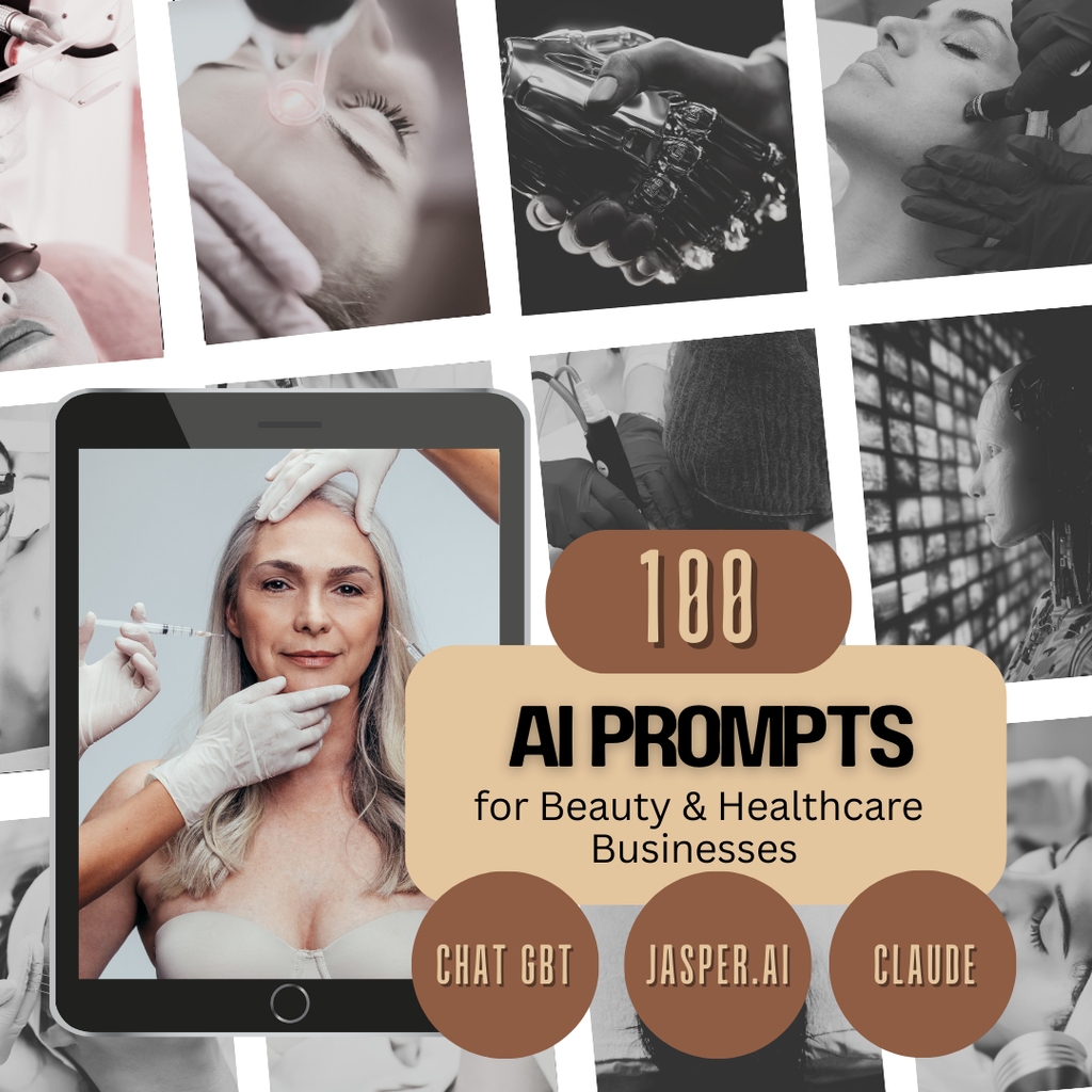 100 AI Prompts for Beauty and Healthcare Businesses | Med Spa Marketing Social Media and Revenue Growth Playbook